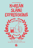 Korean Slang Expressions (Downloadable Audio Files Included)