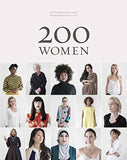 200 Women: Who Will Change The Way You See The World (Personal Growth Books for Women, Coffee Table Books, Women of the World Books)